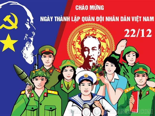 Lịch sử & Ý nghĩa ngày Thành lập Quân đội nhân Việt Nam 22/12.